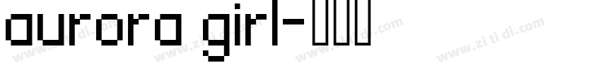 aurora girl字体转换